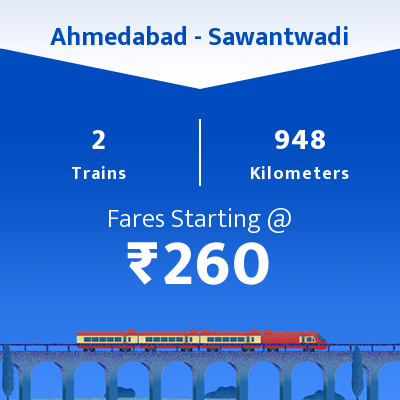 Ahmedabad To Sawantwadi Trains